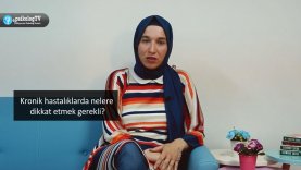Kronik hastalıklarda nelere dikkat etmek gerekli